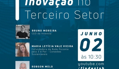 Fundaes promove Webinar de Inovação no Terceiro Setor