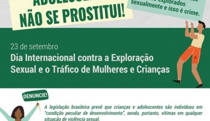 23 de setembro - Dia Internacional contra a Exploração Sexual e o Tráfico de Mulheres e Crianças