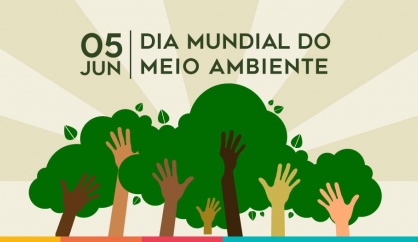 05 de junho - Dia Mundial do Meio Ambiente